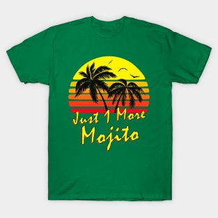 Just 1 More Mojito Retro Sunset T-Shirt